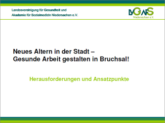 Gesunde Arbeit gestalten in Bruchsal.
